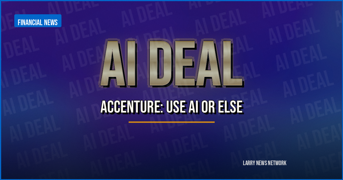 Accenture tells senior staff to use AI tools or risk losing out on leadership promotions