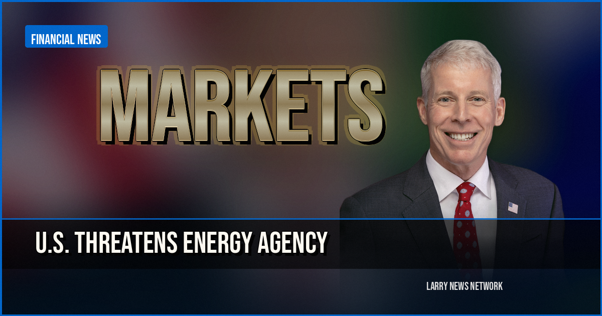 U.S. renews threat to quit the International Energy Agency over net zero agenda